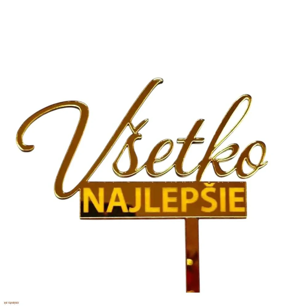 Zápich do torty - Všetko najlepšie - akrylový - zlatý