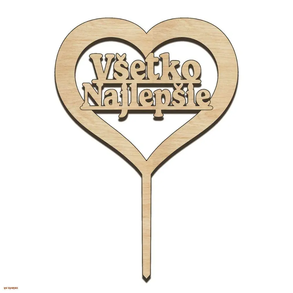 Zápich do torty - Všetko najlepšie - srdce drevené