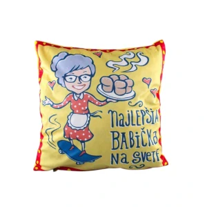VANKÚŠ 40 x 40 CM / NAJLEPŠIA BABIČKA NA SVETE