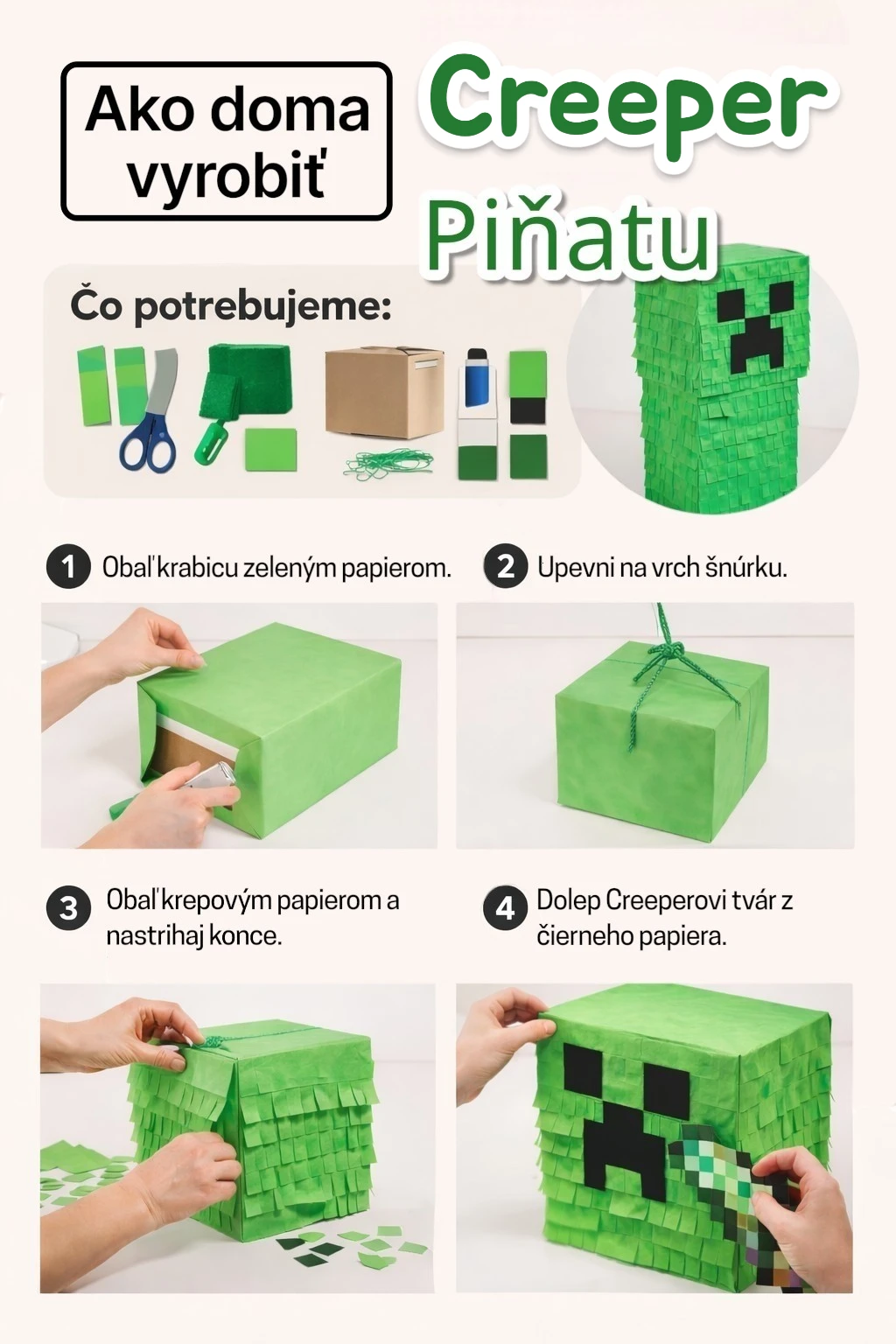 minecraft piňata v tvare creepera pripravená na detskej narodeninovej oslave